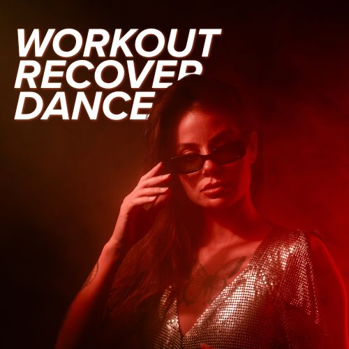 Workout, Recover, Dance in red light